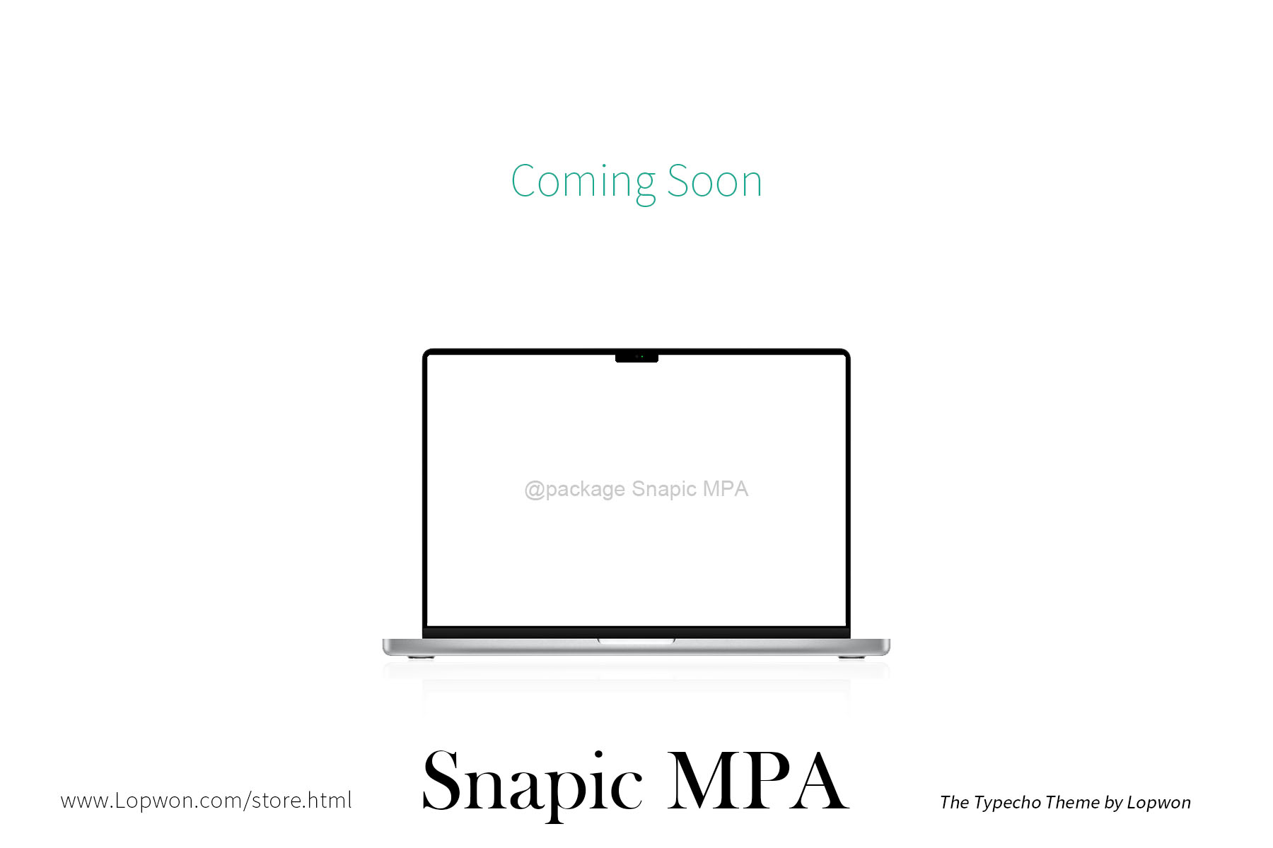 新模板制作中：Snapic MPA