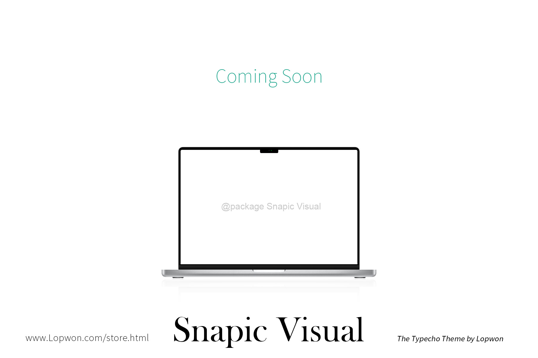 新模板制作中：Snapic Visual